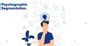 Psychographic Segmentation