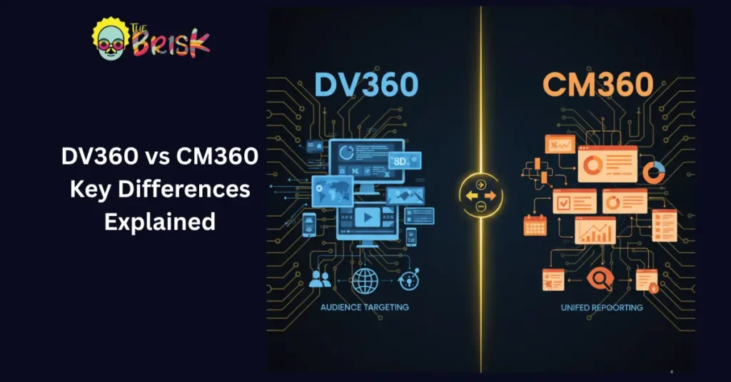 Difference Between DV360 And CM360