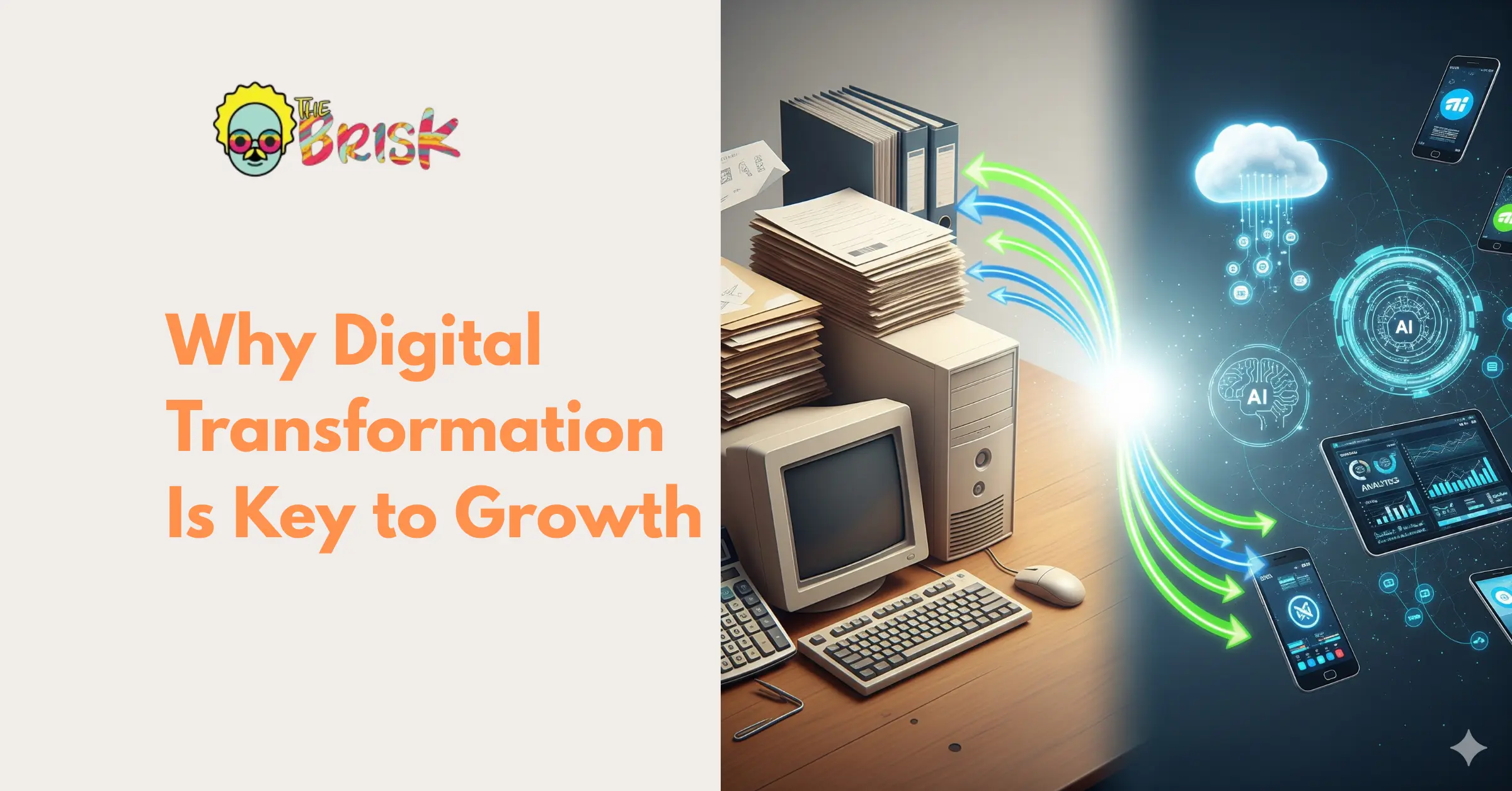 Why Your Business Might Be In Need of a ‘Digital Transformation’?