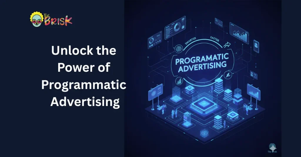 Programmatic Advertising Explained