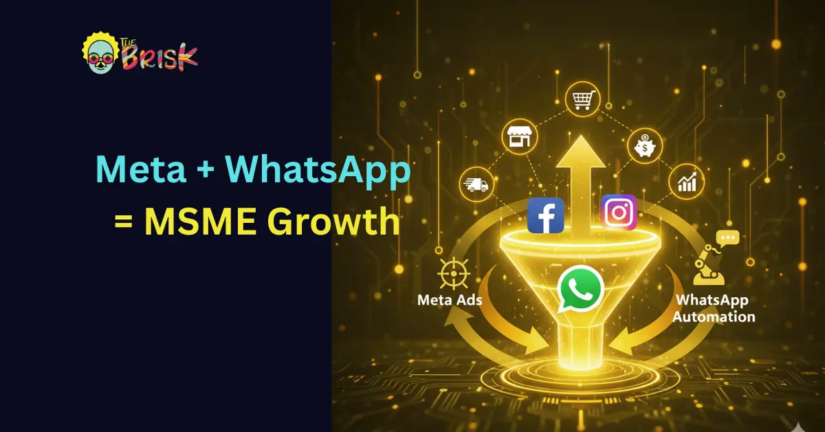 Scaling MSMEs Using Meta + WhatsApp Automation