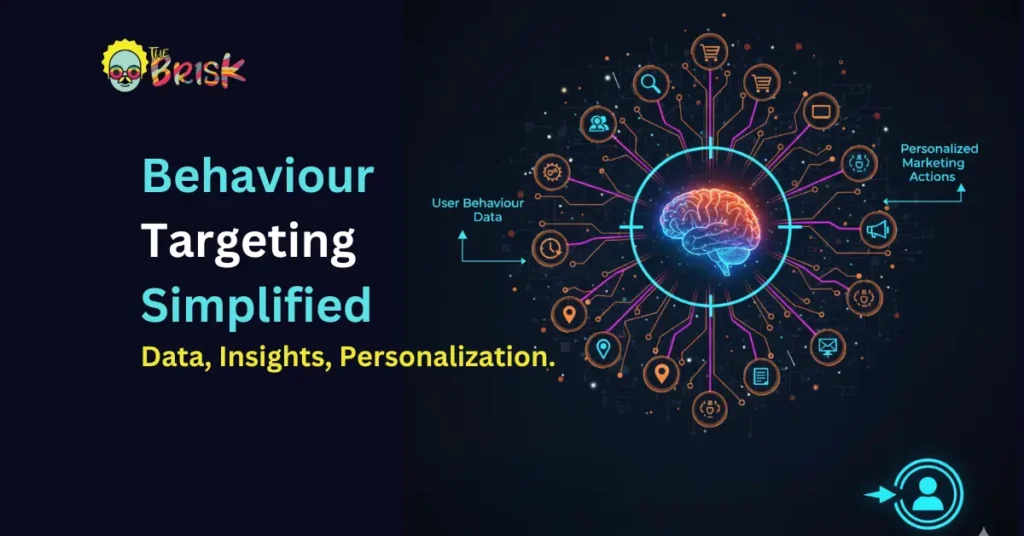 Behaviour Targeting A Brief Guide