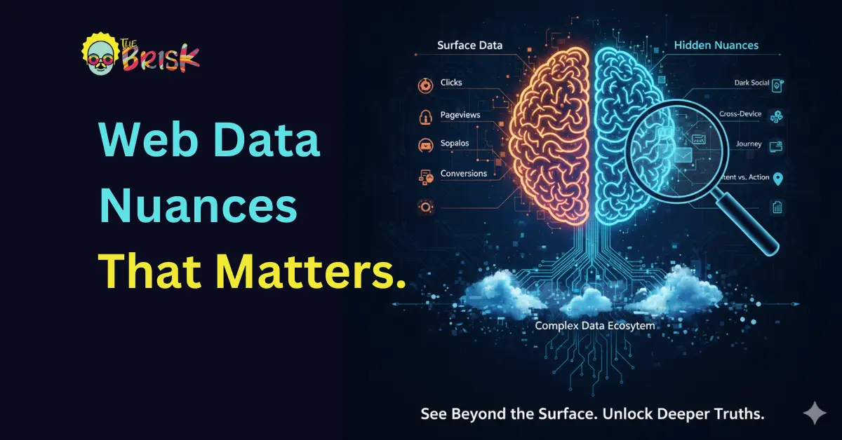 The Hidden Nuances of Web Data Analytics You Should Know