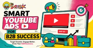 B2B YouTube Ad Strategy for MSMEs