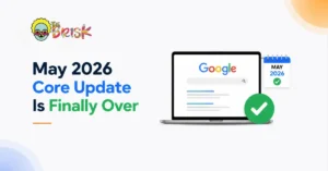 Google May 2026 Core Update Rollout Completed