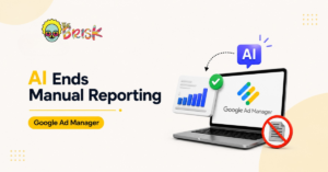 Google’s New Ad Manager Assistant Wants to End the Era of Manual Report