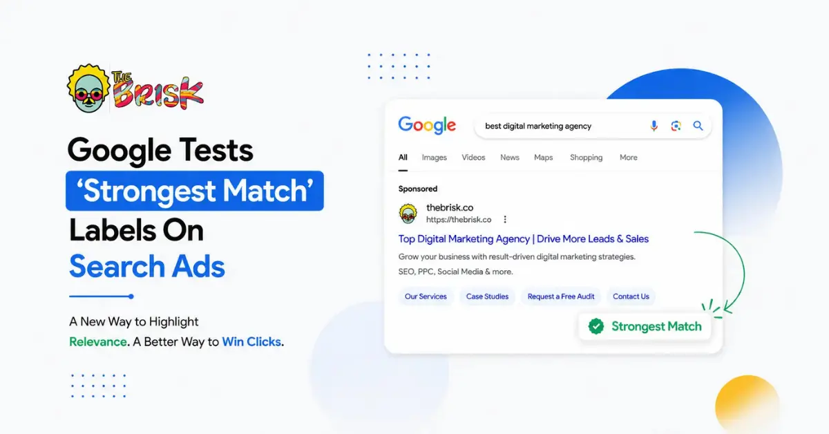 Google Tests ‘Strongest Match’ Labels On Search Ads